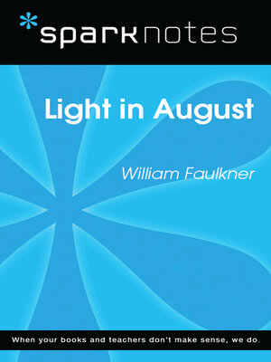 Light in August (SparkNotes Literature Guide) - ebook